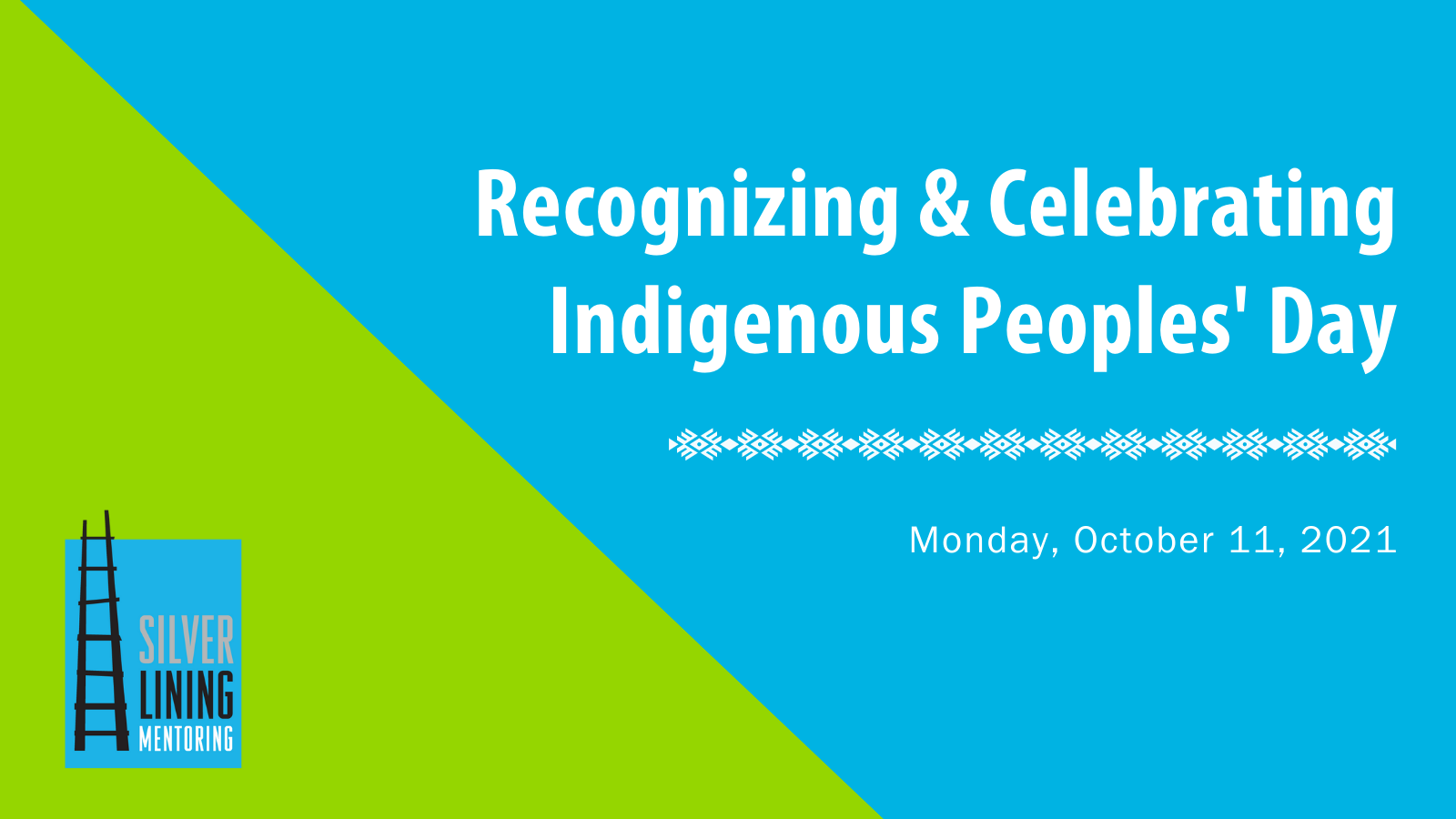 Recognizing & Celebrating Indigenous Peoples’ Day